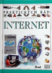 kniha Internet 101 praktických rad, Ikar 1997