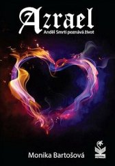 kniha Azrael Anděl Smrti poznává život, Petrklíč 2022