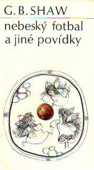 kniha Nebeský fotbal a jiné povídky, Melantrich 1973