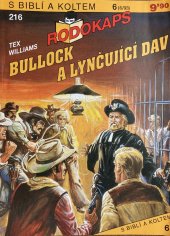 kniha Bullock a lynčující dav, Ivo Železný 1993