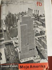 kniha Moje Amerika vzpomínky a úvahy : (1861-1934), Fr. Borový 1935