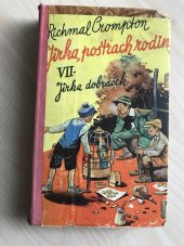 kniha Jirka postrach rodiny. [Sedmý svazek cyklu], - Jirka dobráček, Jos. R. Vilímek 1940