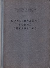 kniha Konservační zubní lékařství, SZdN 1953