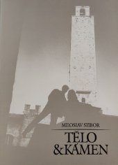 kniha Tělo & kámen fotografie : [výstavní katalog], Slezská univerzita 1997