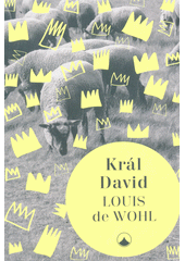 kniha Král David, Karmelitánské nakladatelství 2018