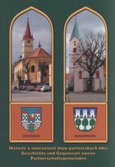 kniha Hostouň - Waldthurn historie a současnost dvou partnerských obcí = Geschichte und Gegenwart zweier Partnerschaftsgemeinden, Pro obec Hostouň vydalo Nakladatelství Českého lesa 2005