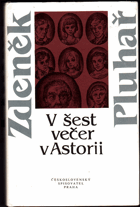 kniha V šest večer v Astorii, Československý spisovatel 1984