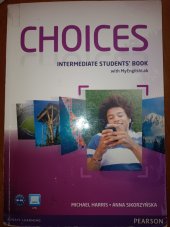 kniha Choices Intermediate - student's book, Pearson 2012