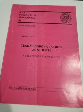 kniha Česká sborová tvorba 20. století analytické stylové sondy, Univerzita Jana Evangelisty Purkyně 2000