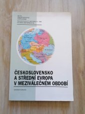 kniha Československo a střední Evropa v meziválečném období = Die Tschechoslowakei und Mitteleuropa in der Zwischenkrigszeit, Karolinum  1996