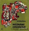 kniha Neznámí hrdinové, Naše vojsko 1975
