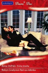 kniha Evina touha Past na milenku, Harlequin 2010