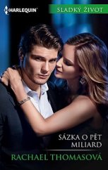 kniha Sázka o pět miliard, Harlequin 2019