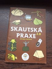 kniha Skautská praxe 2.0, Skauting 2019