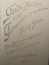 kniha Goethe-Studien und Goetheanistische Denkmethoden. Ein Goethejahrbuch, Philosophisch Anthroposophischer Verlag am Goetheanum Dornach 1932