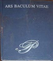 kniha Ars baculum vitae sborník studií z dějin umění a kultury : k 70. narozeninám prof. PhDr. Pavla Preisse, DrSc., Národní galerie  1996