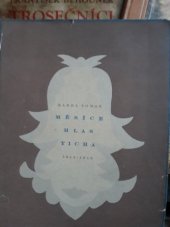 kniha Měsíce Hlas ticha : 1914-1918, Fr. Borový 1923