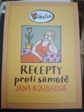 kniha Recepty proti samotě, Ivo Železný 2000