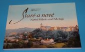 kniha Staré a nové Nové Město nad Metují, Ladislav Hartman 2007