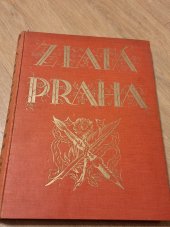 kniha Zlatá Praha 1925 ročník čtyřicátý druhý, Nakladatelství J. Otto spol. s r.o. 1925