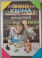 kniha Kuchárska kniha pre nemajetných, Mladé letá 1991