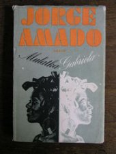 kniha Mulatka Gabriela Kronika provinčního městečka, Odeon 1977