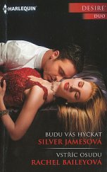 kniha Budu Vás hýčkat Vstříc osudu, Harlequin 2018