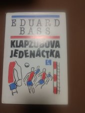 kniha Klapzubova jedenáctka , Československý spisovatel 1989