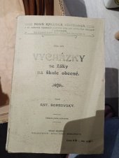 kniha Nová knižnice učitelská-vycházky se žáky na škole obecné, Alois Šašek 1906