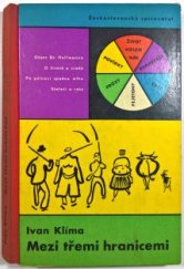 kniha Mezi třemi hranicemi, Československý spisovatel 1960