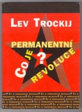 kniha Co je permanentní revoluce?, J. W. Hill 2000
