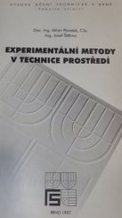 kniha Experimentální metody v technice prostředí, VUT 1997