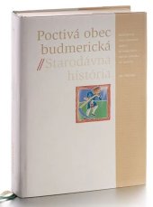 kniha Poctivá obec budmerická II. (Starodávna história), RAK 1998