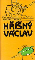 kniha Hříšný Václav, Československý spisovatel 1985
