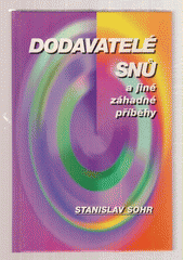 kniha Dodavatelé snů a jiné tajemné příběhy, Dimensis 1996
