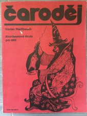 kniha Čaroděj Akordeonová škola pro děti, Supraphon 1981