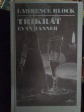 kniha Třikrát Evan Tanner, Alpress 2001