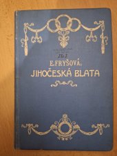 kniha Jihočeská Blata, s.n. 1913