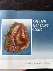 kniha Drahé kameny ČSSR, Národní muzeum v Praze 1980