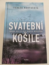 kniha Svatební košile , Motto 2025