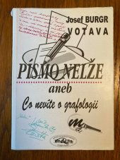 kniha Písmo nelže aneb Co nevíte o grafologii, La & Ro 1997