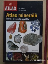 kniha Atlas minerálů České a Slovenské republiky , Academia 2008