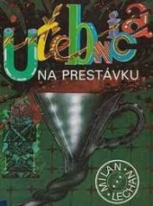 kniha Učebnica na prestávku, Osveta 1988
