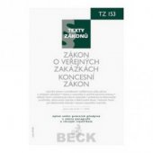 kniha Zákon o veřejných zakázkách Koncesní zákon : právní stav ke dni 1.®ledna®2010, C. H. Beck 