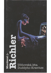 kniha Učňovská léta Duddyho Kravitze, Argo 2003