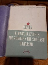kniha Karel Marx-Bedřich Engels - Tři zdroje a tři součásti marxismu, Svoboda 1946