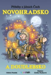 kniha Příběhy z jižních Čech Novohradsko a Doudlebsko, Grada Publishing 2017