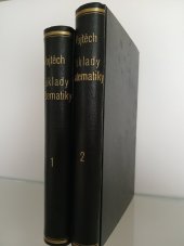 kniha Základy matematiky ke studiu věd přírodních a technických. Část 1, 2., Jednota československých matematiků a fysiků 1946