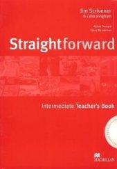 kniha Straightforward Intermediate Teacher’s Book with Resource Pack, Macmillan 2006