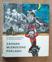 kniha Záhada miznúceho pokladu Alfred Hitchcock a traja pátrači, Mladé letá 1977